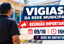 SINTEP/VG convoca os vigias para defender direitos e definir próximos passos da categoria